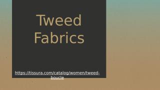 Tweed Fabrics.pptx