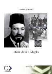 Detik-detik Hidupku -Hasan Al-Banna...pdf